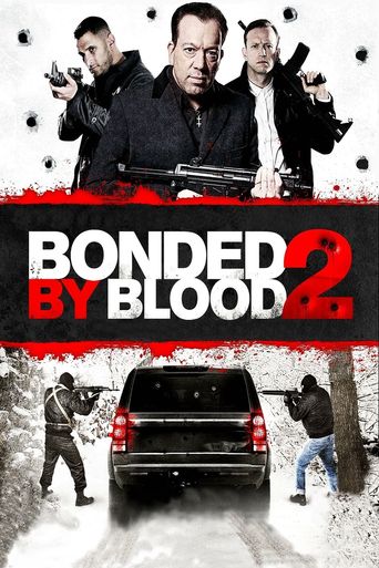  Bonded by Blood 2 Poster