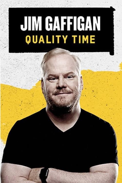 Jim Gaffigan: Quality Time Poster
