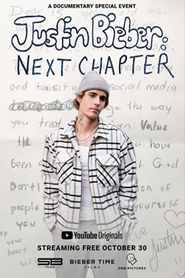  Justin Bieber: Next Chapter Poster