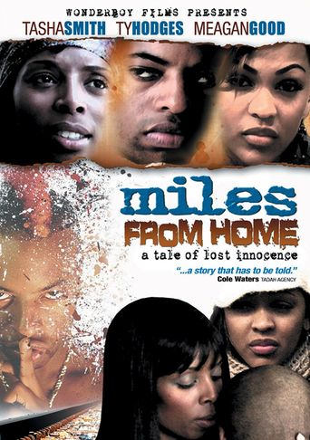  Miles from Home Poster