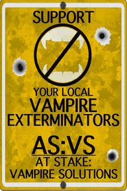  At Stake: Vampire Solutions Poster
