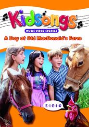  Kidsongs: A Day at Old MacDonald's Farm Poster