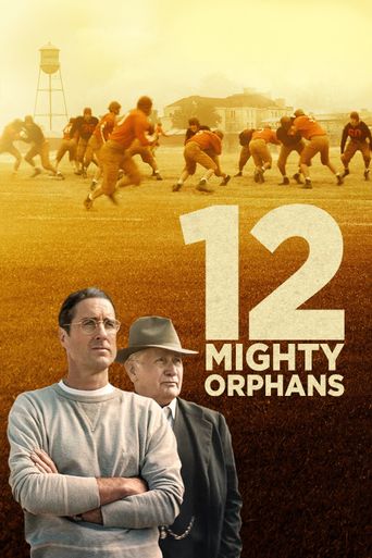  12 Mighty Orphans Poster