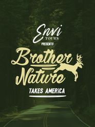  Brother Nature Takes America Poster