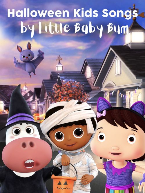 Halloween Kids Songs by Little Baby Bum: User Lists | Reelgood