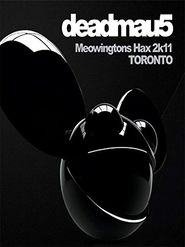  Meowingtons Hax 2K11: Toronto Poster