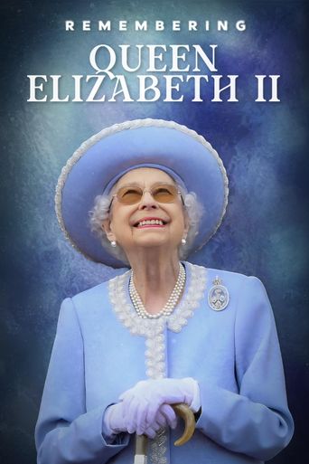 Remembering Queen Elizabeth II: Where to Watch and Stream Online | Reelgood