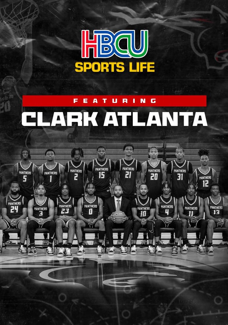 HBCU Sports Life Ft. Clark Atlanta University