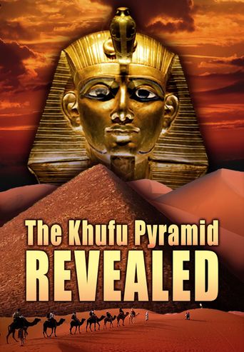  The Khufu Pyramid Revealed Poster