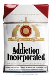 Addiction Incorporated Poster