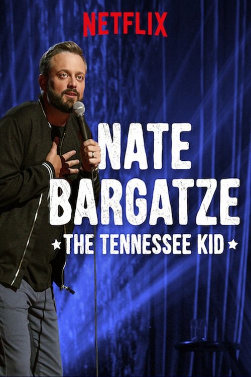 Nate Bargatze: The Tennessee Kid Poster