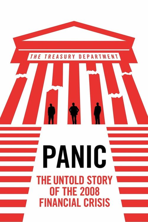 Panic: The Untold Story of the 2008 Financial Crisis Poster