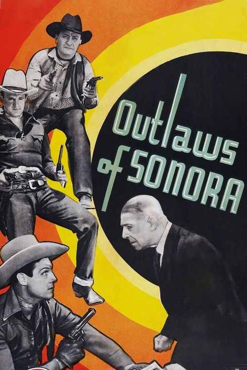 Outlaws of Sonora Poster