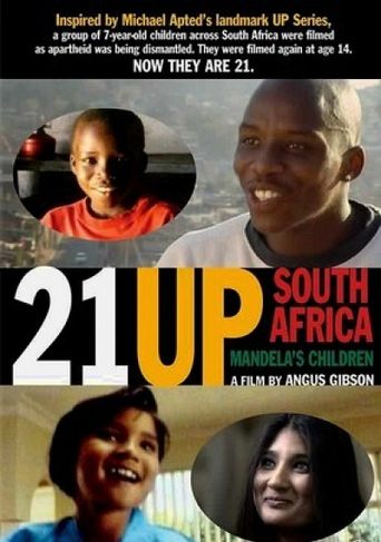 21 Up South Africa: Mandela's Children Poster