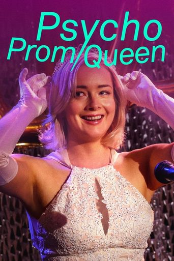 Psycho Prom Queen Poster