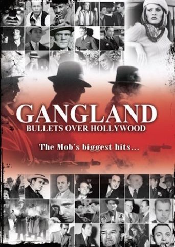  Gangland: Bullets over Hollywood Poster