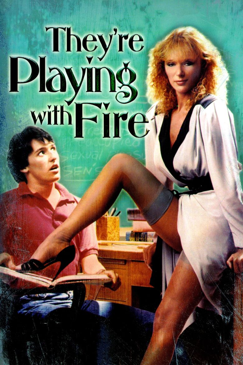They're Playing with Fire Poster