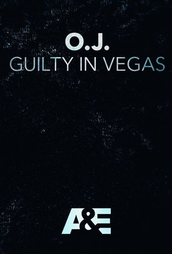  OJ: Guilty in Vegas Poster