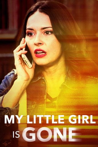  My Little Girl Is Gone Poster