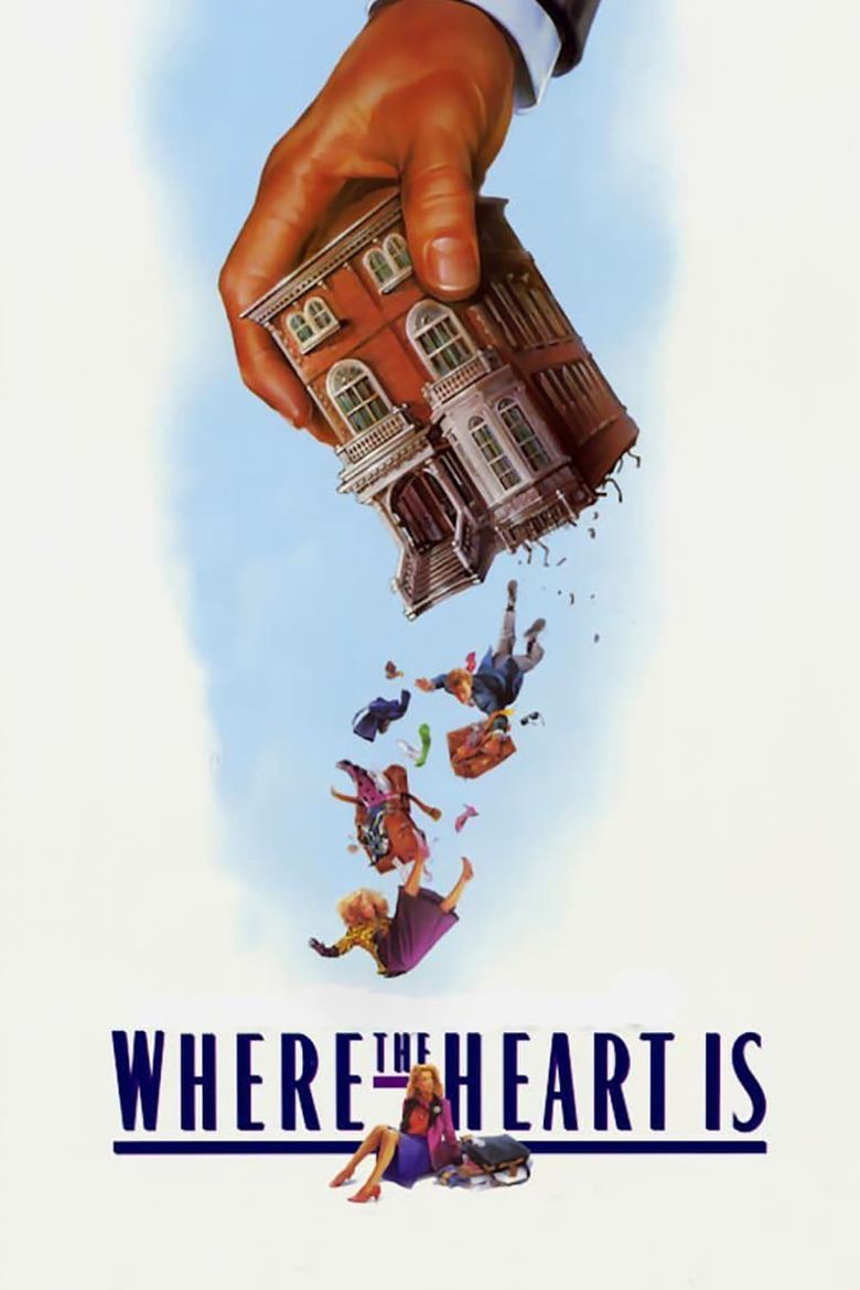 Where the Heart Is Poster