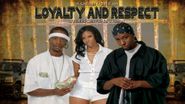Loyalty & Respect Poster