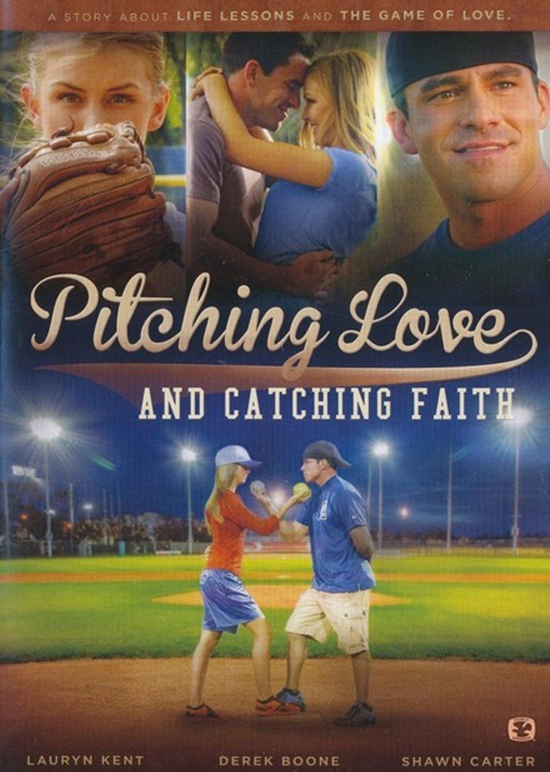 Pitching Love and Catching Faith Poster