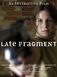  Late Fragment Poster