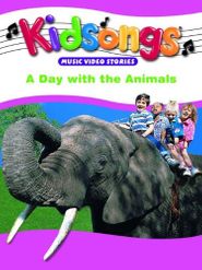  Kidsongs: A Day with the Animals Poster