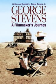  George Stevens: A Filmmaker's Journey Poster
