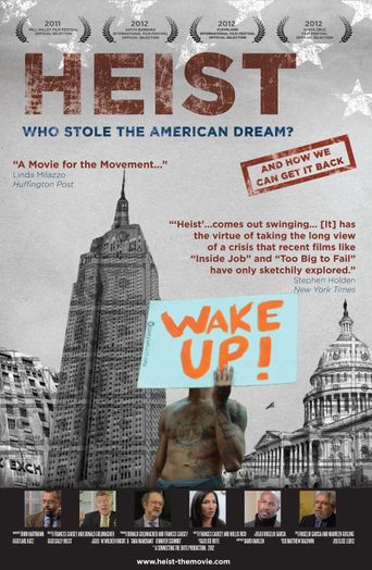  Heist: Who Stole the American Dream? Poster