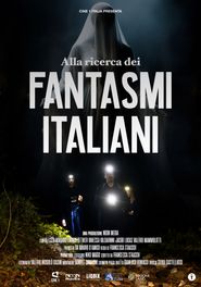  Alla Ricerca dei Fantasmi Italiani Poster