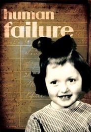  Human Failure Poster