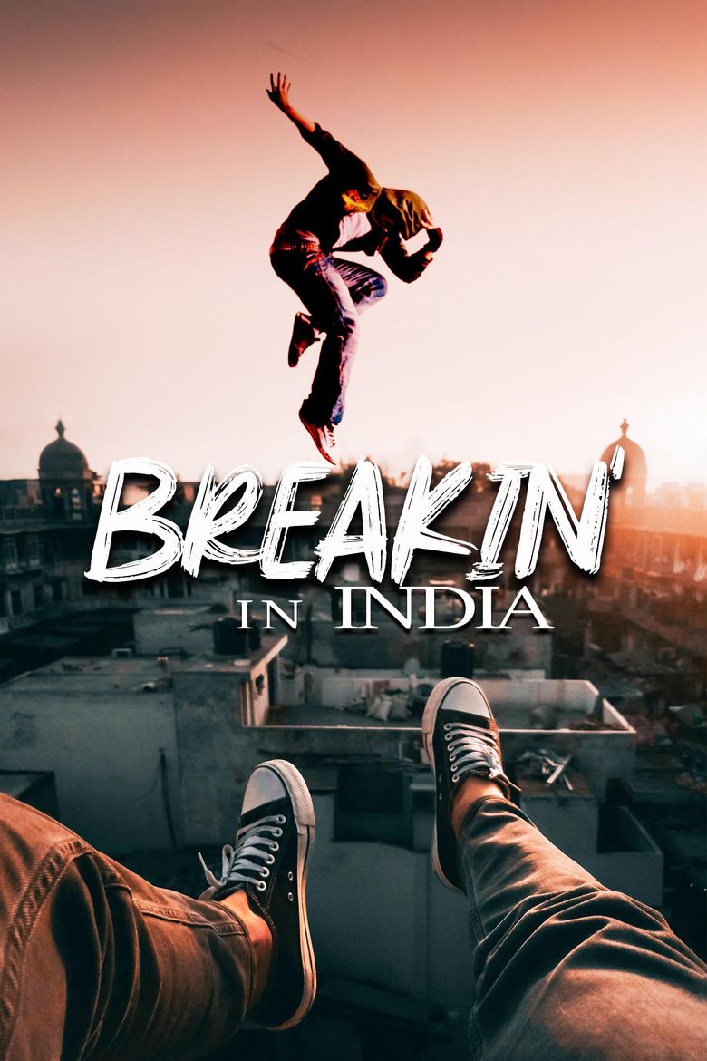 Breakin in India