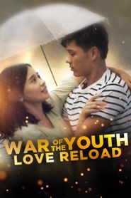  War of the Youth: Love Reload Poster