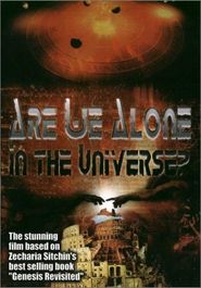  Are We Alone in the Universe? Poster