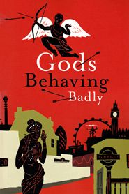  Gods Behaving Badly Poster