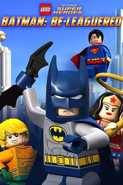 Lego DC Comics: Batman Be-Leaguered Poster