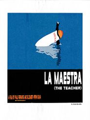  La Maestra: The Teacher Poster