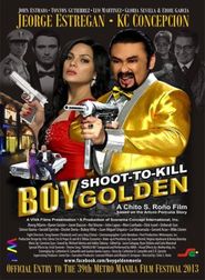  Boy Golden: Shoot-To-Kill Poster