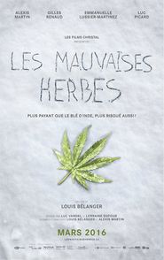  Les mauvaises herbes Poster