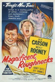  Magnificent Roughnecks Poster