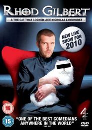  Rhod Gilbert and The Cat That Looked Like Nicholas Lyndhurst Poster