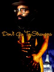  Don't Go to Strangers Poster