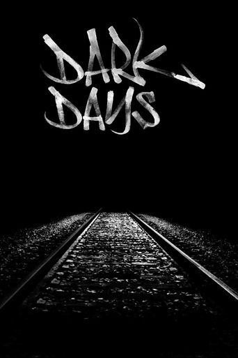  Dark Days Poster