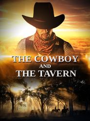 The Cowboy and the Tavern Poster