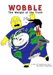  Wobble: The Weight of the Truth Poster
