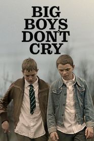  Big Boys Don't Cry Poster