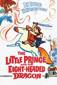  Little Prince and the Eight Headed Dragon Poster