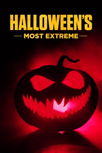  Halloween's Most Extreme Poster
