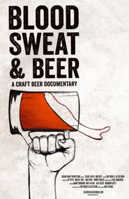  Blood, Sweat, and Beer Poster